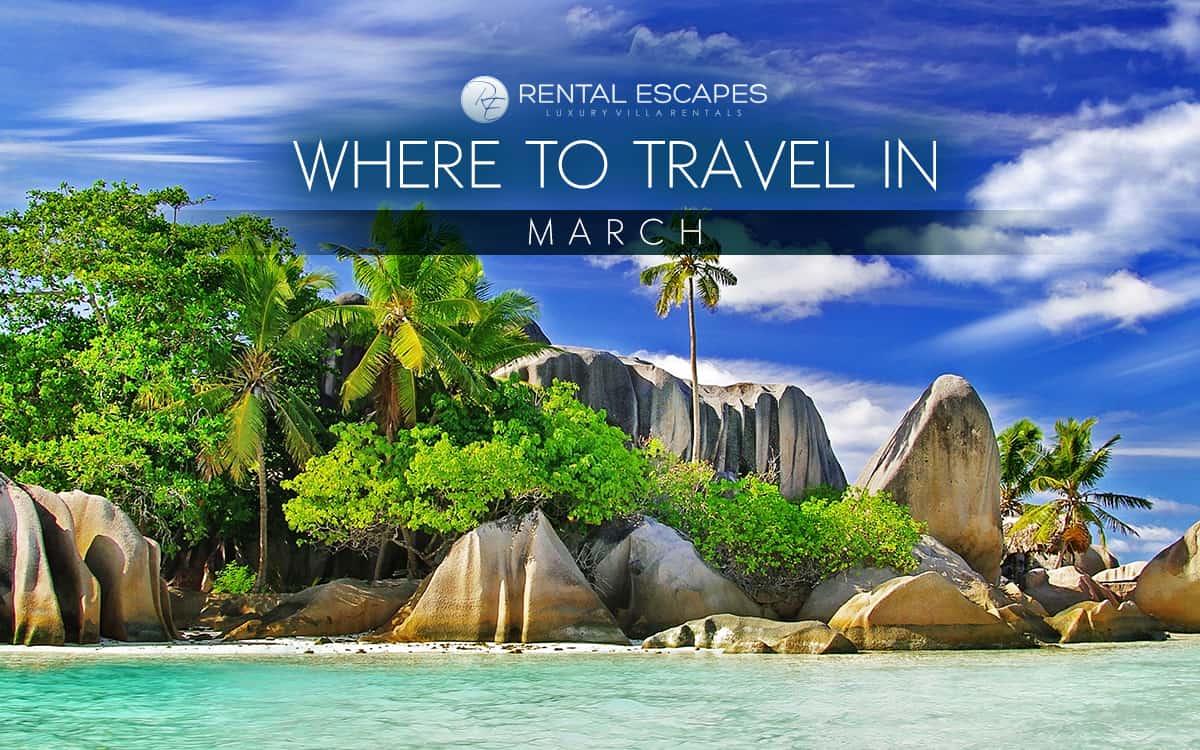 best travel destinations end of march